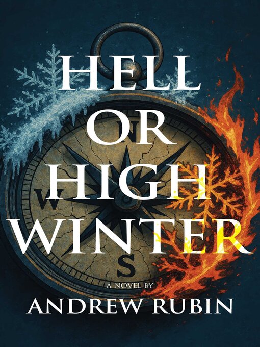 Title details for Hell or High Winter by Andrew  Rubin - Wait list